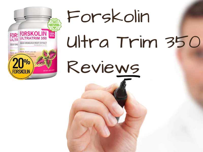 Forskolin Ultra Trim 350 Reviews | 2016 Guide