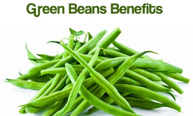 Green Beans Benefits | Why String Beans are Beneficial?